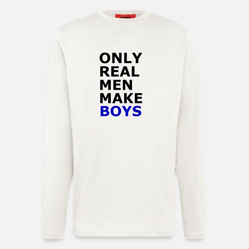 Echte Männer machen Jungs - Langarmshirt - made by SPREAD  - OFF WHITE