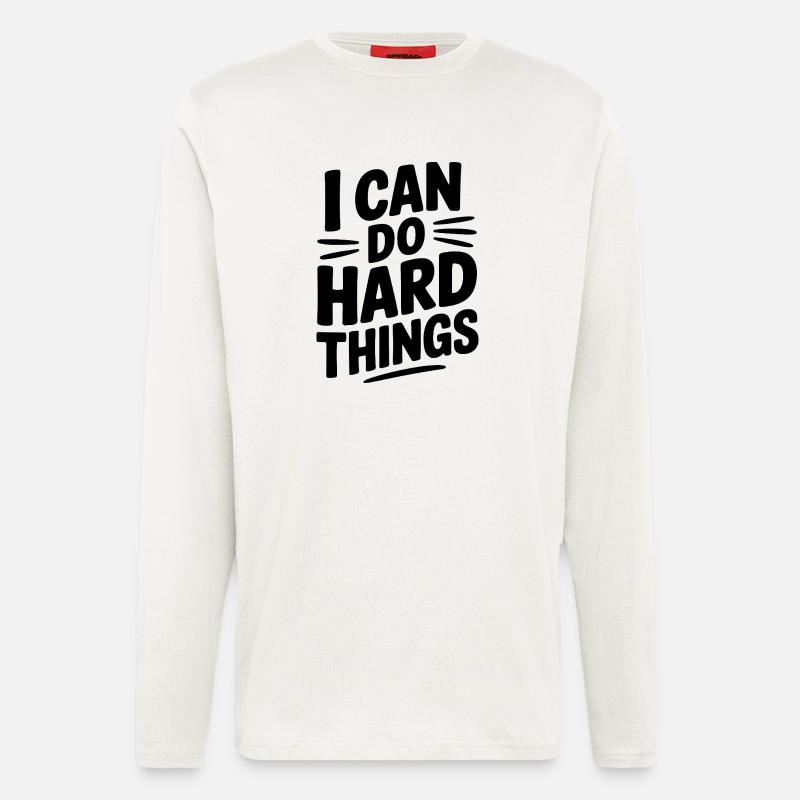 Ich kann harte Dinge tun - Langarmshirt - made by SPREAD  - OFF WHITE