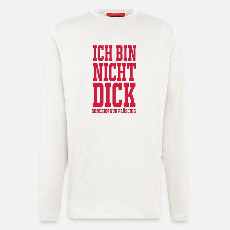 Ich bin nicht dick - Langarmshirt - made by SPREAD  - OFF WHITE