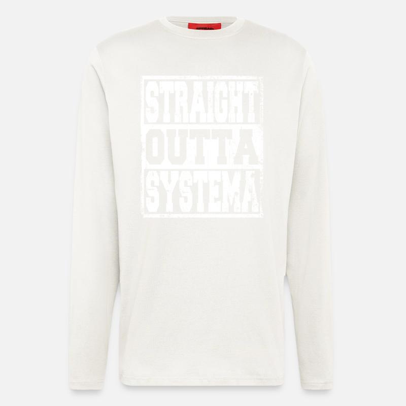 Systema Spruch lustig - Langarmshirt - made by SPREAD  - OFF WHITE