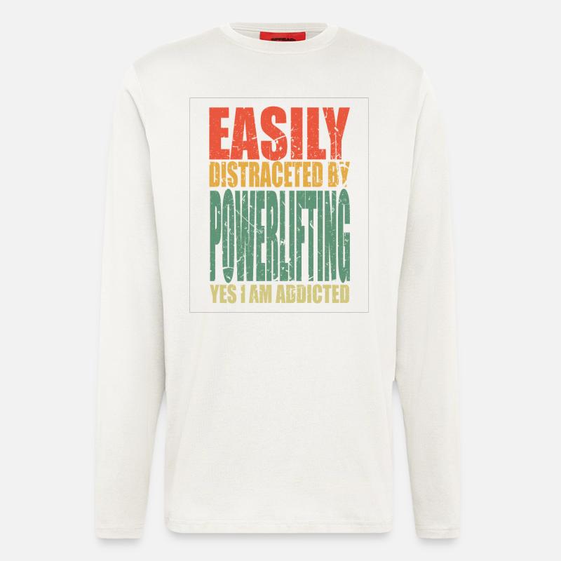 Powerlifting Spruch lustig - Langarmshirt - made by SPREAD  - OFF WHITE