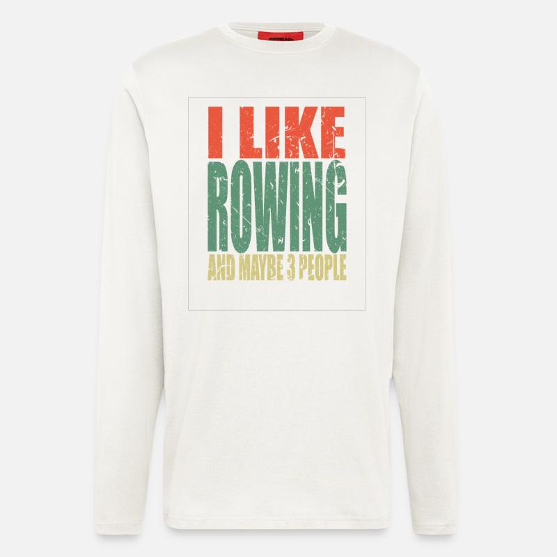 Rowing saying funny - Longsleeve - made by SPREAD - OFF WHITE
