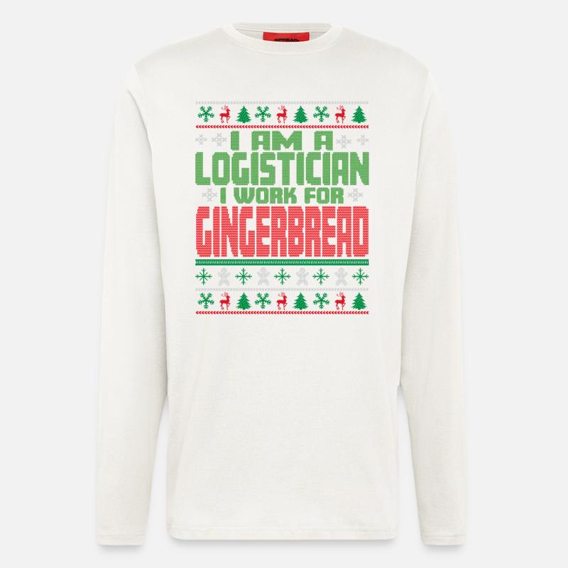 Citation de Noël de Logisticien - Manches longues bio décontracté fabriqué en UE - OFF WHITE
