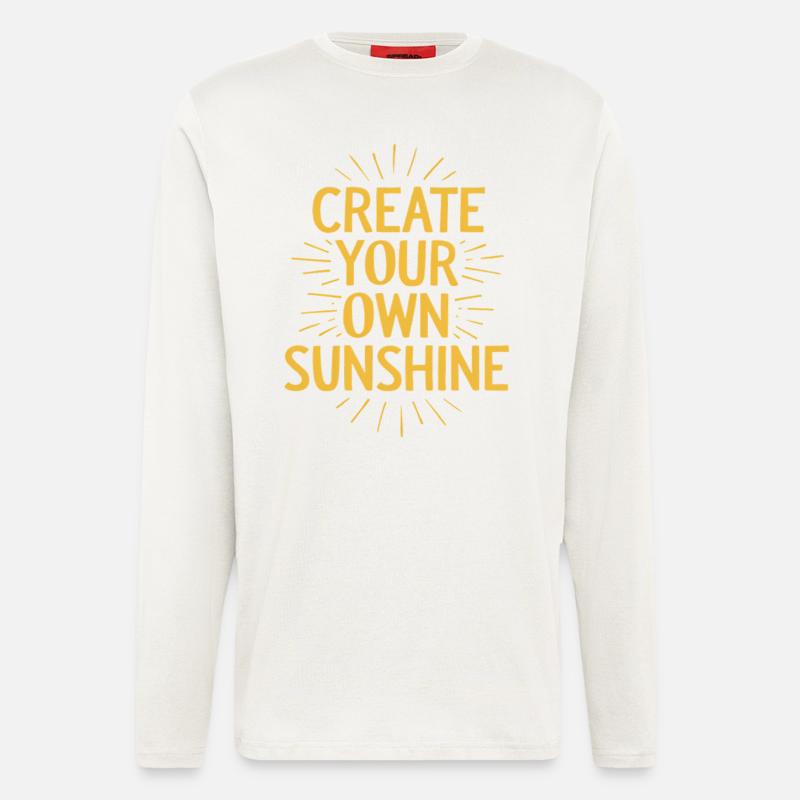 Create Your Own Sunshine Motivation - Langarmshirt - made by SPREAD  - OFF WHITE