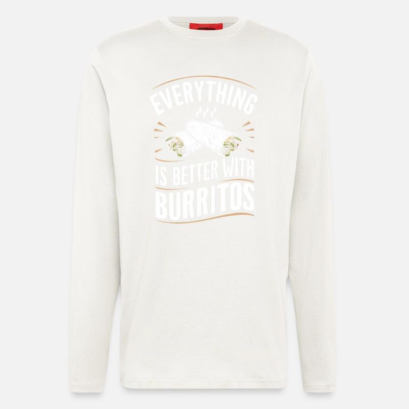 Alles Ist Besser Mit Burritos - Langarmshirt - made by SPREAD  - OFF WHITE