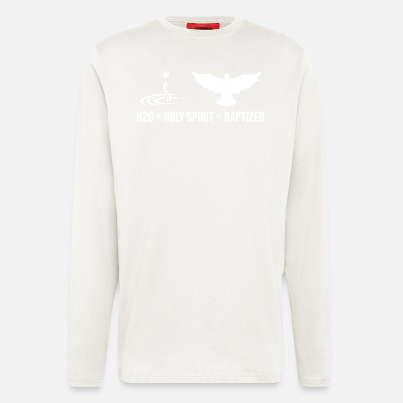 Water + Holy Spirit = Baptized - Longsleeve - made by SPREAD - OFF WHITE