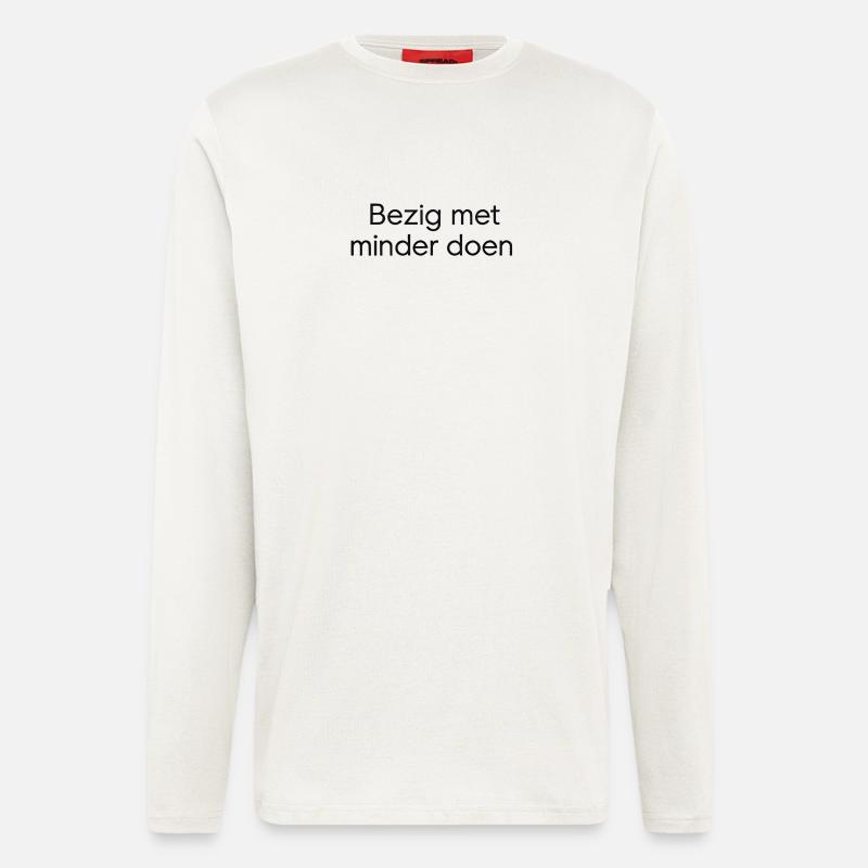 Doing less – Trendy Text Design - Longsleeve - made by SPREAD  - OFF WHITE
