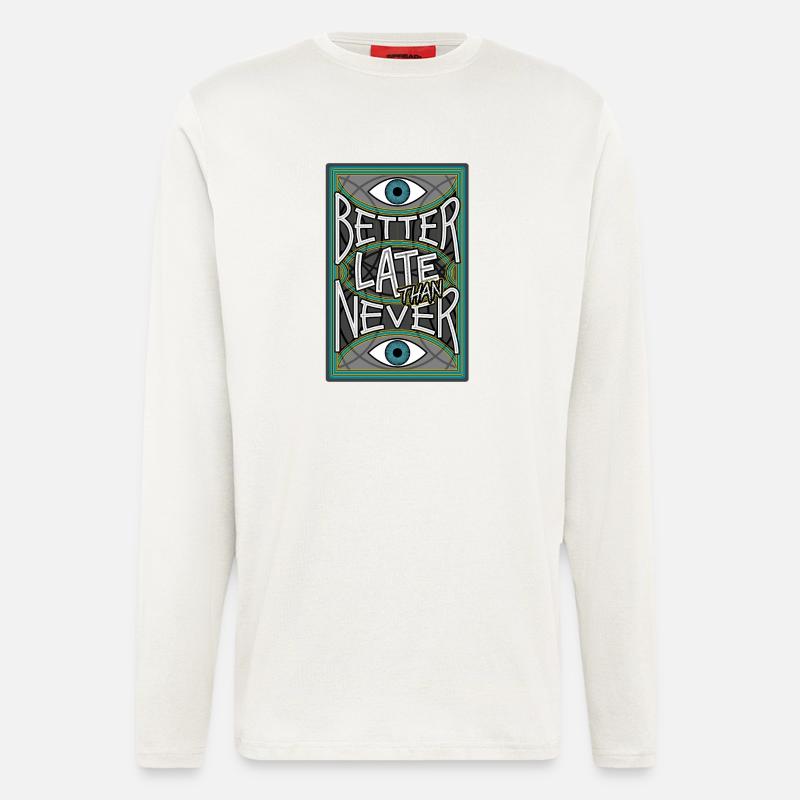 BetterLateThanNever_Original - Langarmshirt - made by SPREAD - OFF WHITE