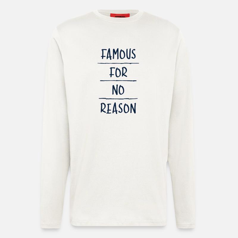 Berühmt ohne Grund - Langarmshirt - made by SPREAD  - OFF WHITE