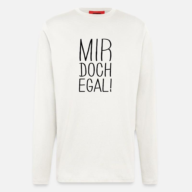 mir doch egal - Langarmshirt - made by SPREAD  - OFF WHITE
