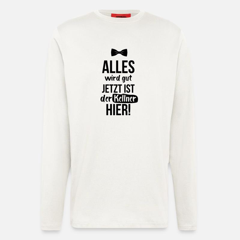 KELLNER: Alles Wird Gut - Langarmshirt - made by SPREAD  - OFF WHITE