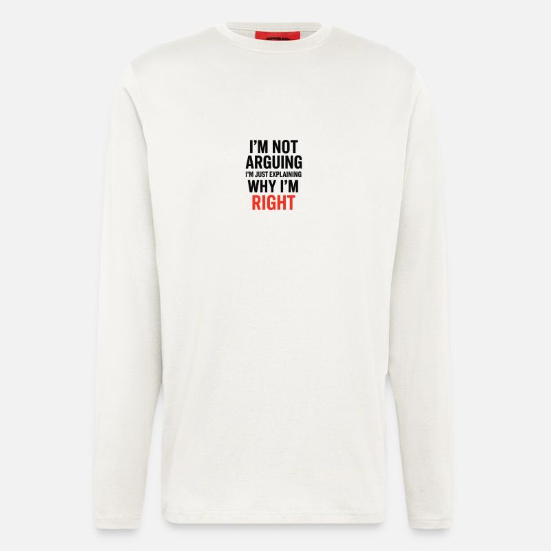 I'm not making arguments Text - Longsleeve - made by SPREAD  - OFF WHITE