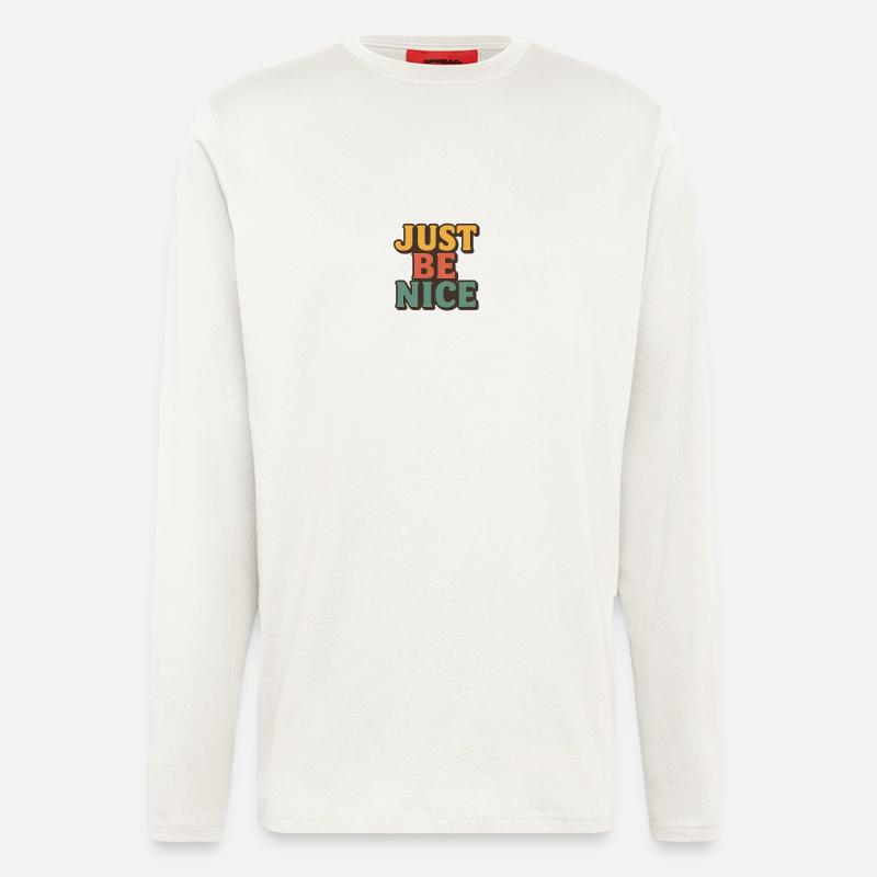 Sei einfach nett Retro-Typografie - Langarmshirt - made by SPREAD  - OFF WHITE