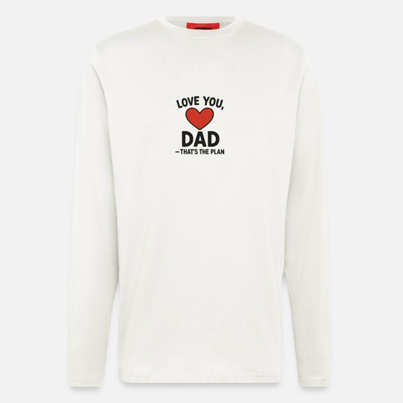 Je t’aime papa, c’est le plan - Manches longues bio décontracté fabriqué en UE - OFF WHITE