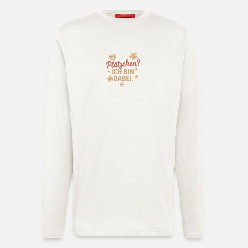 Plätzchen? Ich bin dabei. - Langarmshirt - made by SPREAD  - OFF WHITE