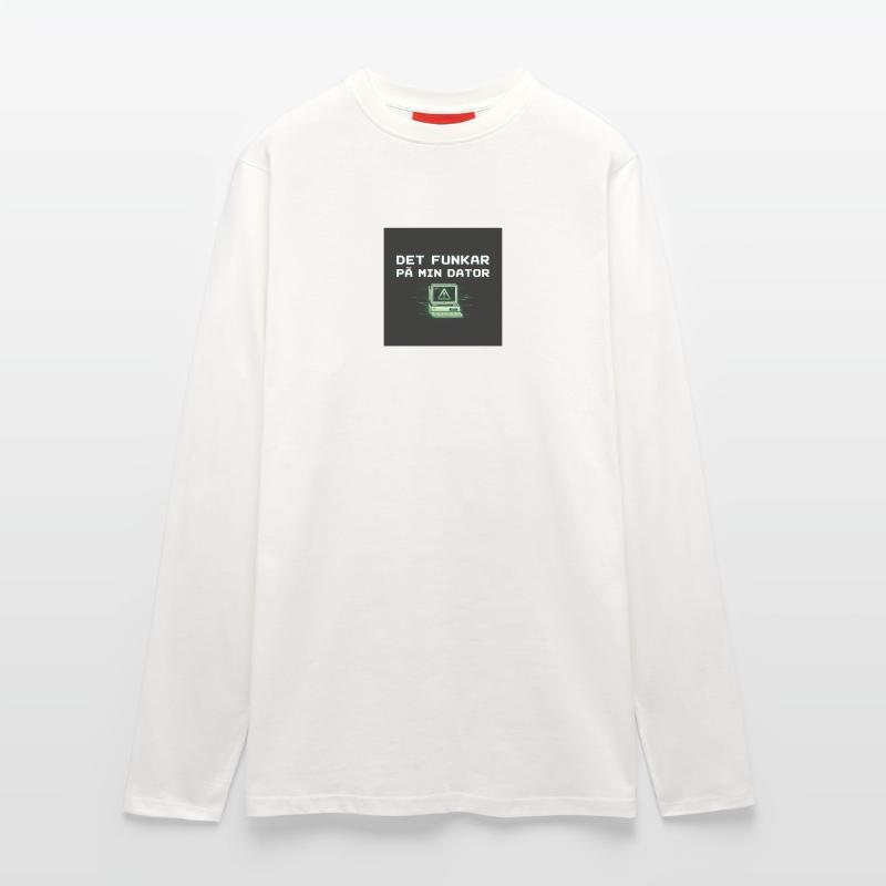 Develops humor – it works on my computer Longsleeve - made by SPREAD 