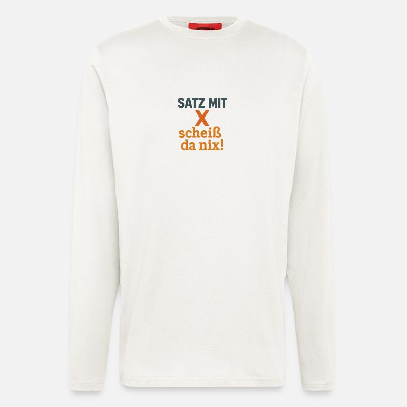 Satz mit X - Langarmshirt - made by SPREAD  - OFF WHITE