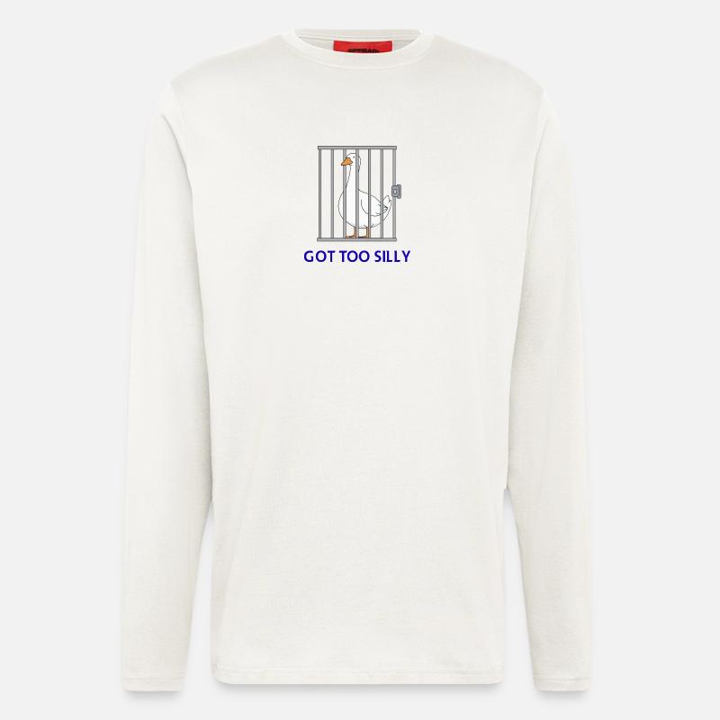 Goose – Wurde zu albern - Langarmshirt - made by SPREAD  - OFF WHITE