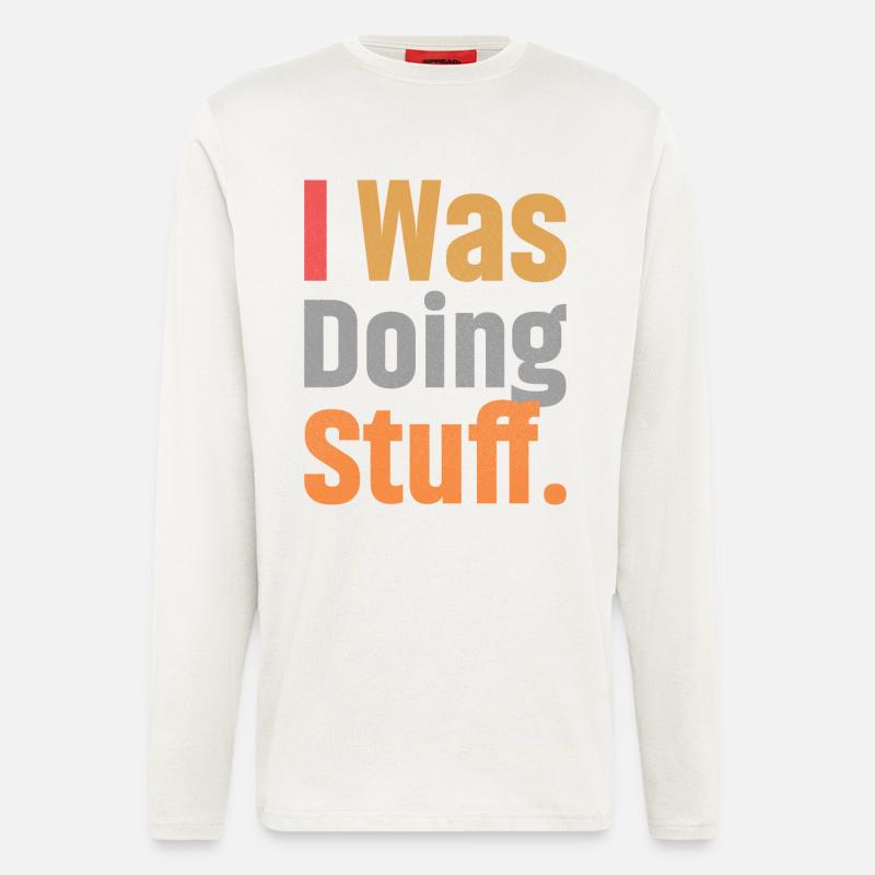 I Was Doing Stuff - Longsleeve - made by SPREAD  - OFF WHITE