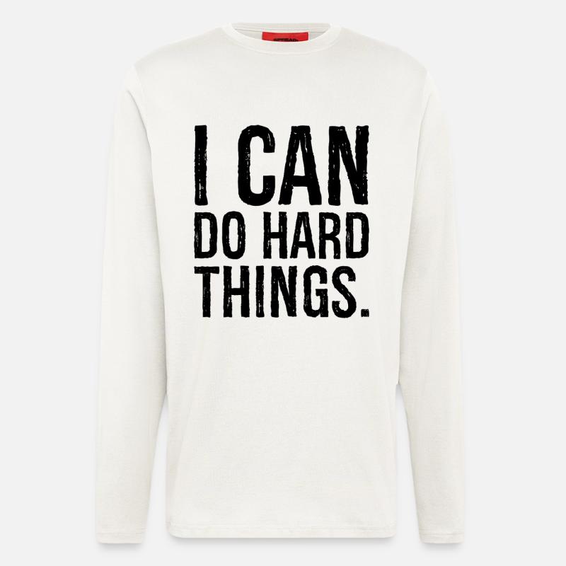 i can do hard things - Langarmshirt - made by SPREAD  - OFF WHITE