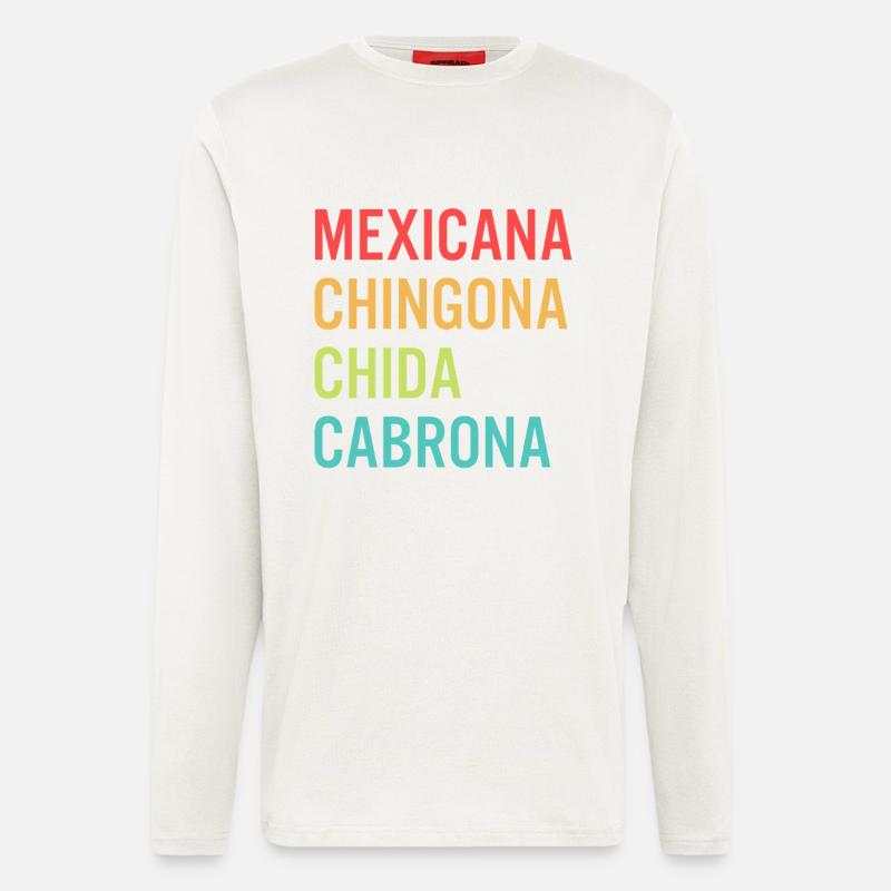 Mexicana Chingona Cabrona Orgullo - Longsleeve - made by SPREAD  - OFF WHITE