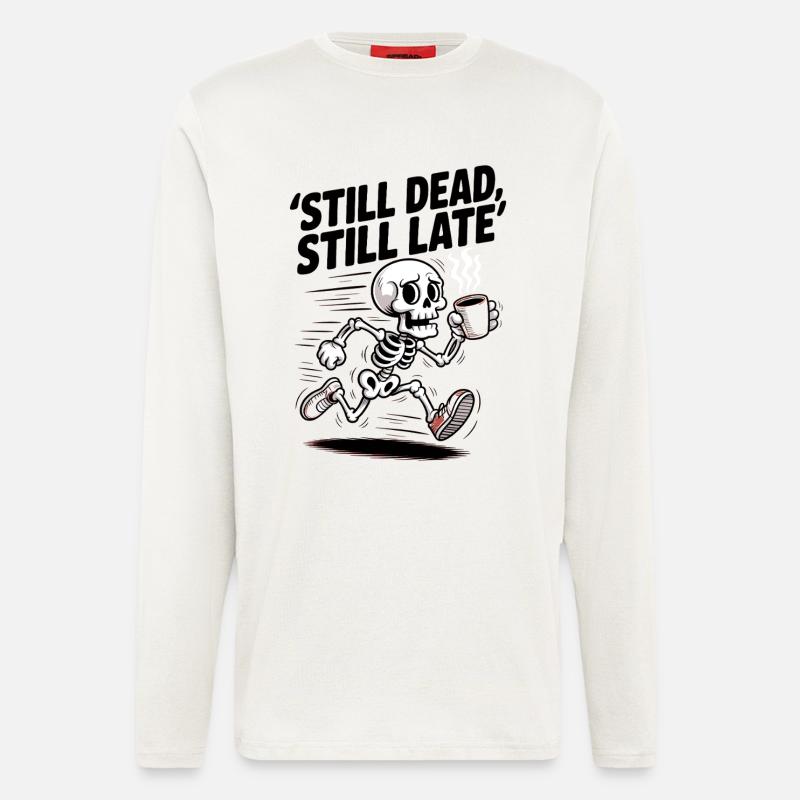 Still Dead, Still Late Skeleton Coffee Rush - Longsleeve - made by SPREAD  - OFF WHITE