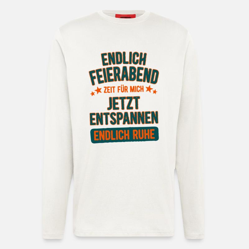Finally closing time, now relaxing, weekend - Longsleeve - made by SPREAD  - OFF WHITE