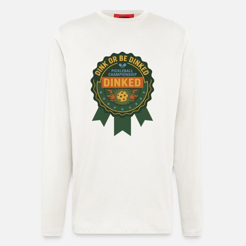 Pickleball-lustiger Spieler Dink Oder Werde Dinked - Langarmshirt - made by SPREAD  - OFF WHITE