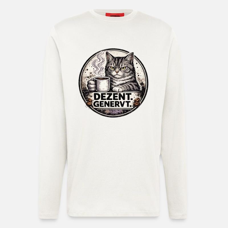 Kaffeekater: Dezentes Genervt - Langarmshirt - made by SPREAD  - OFF WHITE