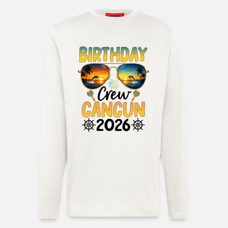Équipe d’anniversaire Cancún 2026 - Manches longues bio décontracté fabriqué en UE - OFF WHITE