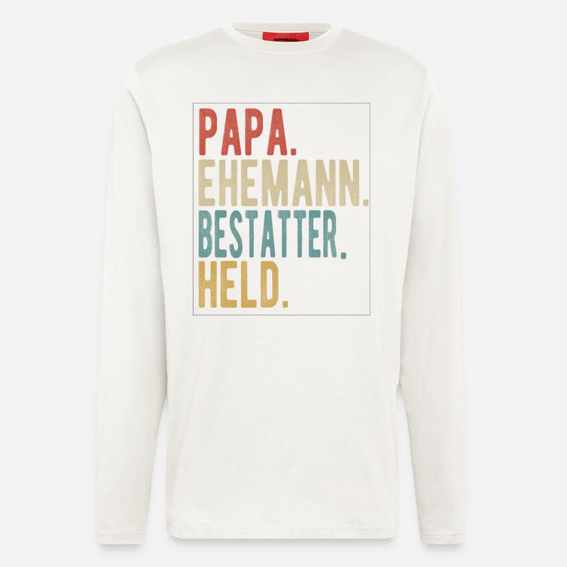 Bestatter Papa Ehemann Held - Langarmshirt - made by SPREAD - OFF WHITE