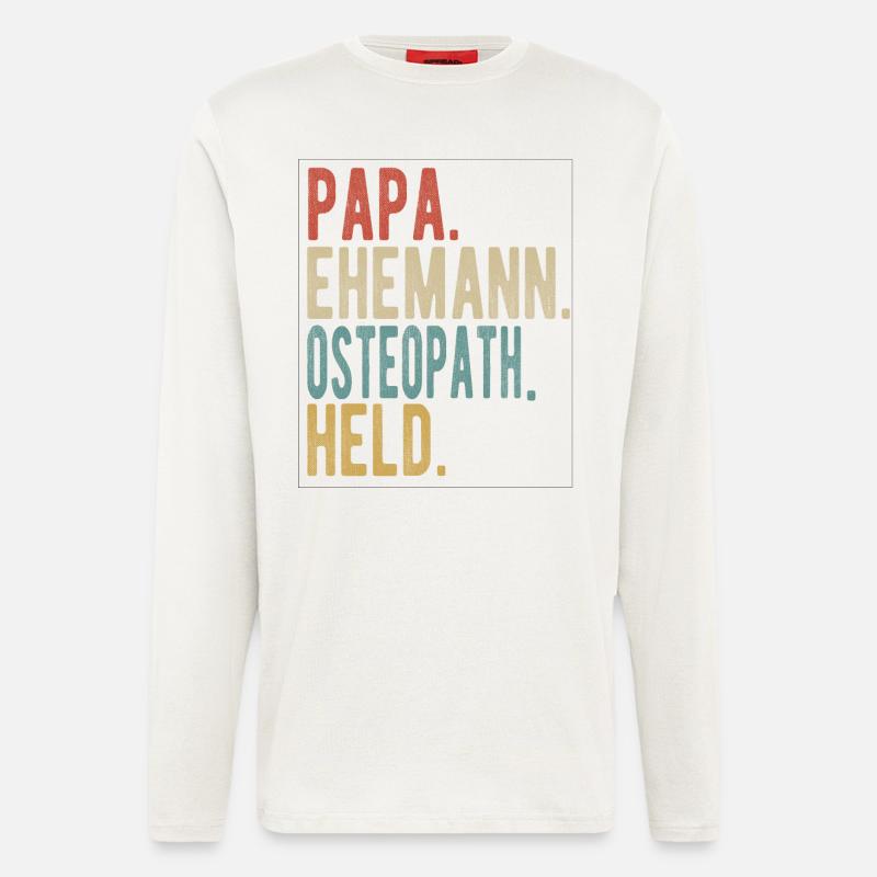 Osteopath Papa Ehemann Held - Langarmshirt - made by SPREAD  - OFF WHITE