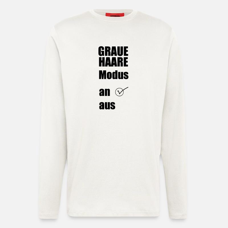 Graue-Haare-Modus AN Geschenk - Langarmshirt - made by SPREAD  - OFF WHITE