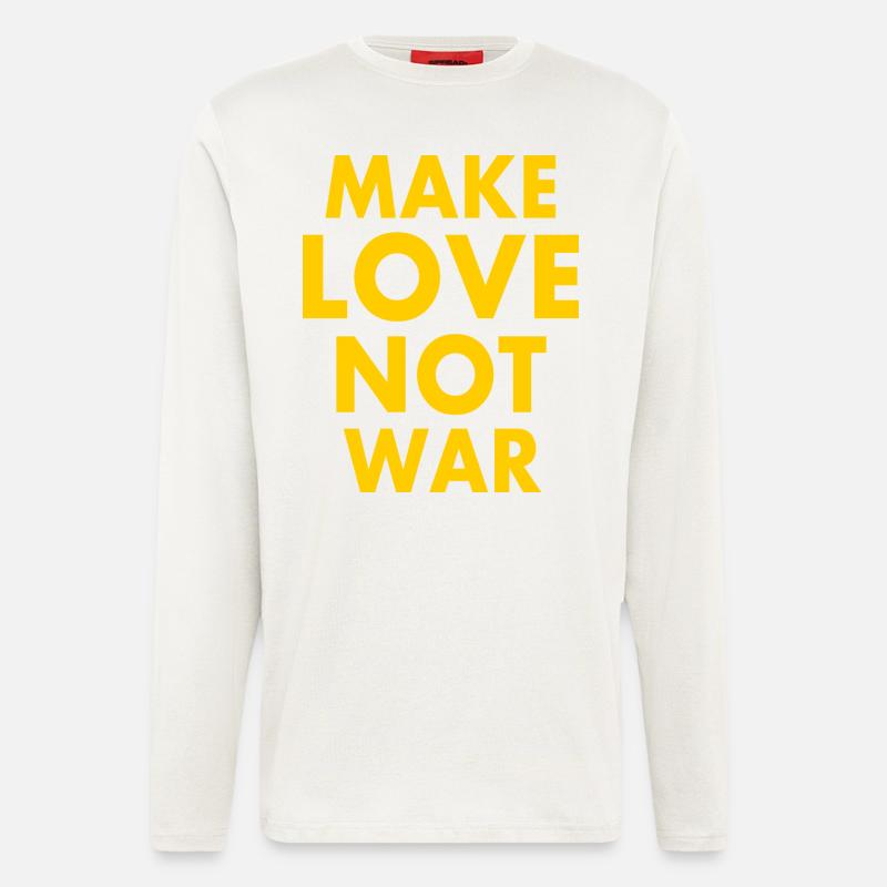 Make love not war - Langarmshirt - made by SPREAD  - OFF WHITE
