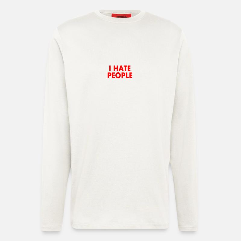 I hate people - Langarmshirt - made by SPREAD  - OFF WHITE