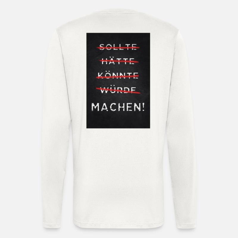 Motivation Machen Motiviren - Langarmshirt - made by SPREAD  - OFF WHITE