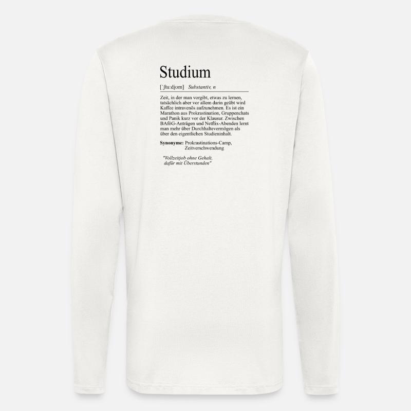 University Saying "Study" Student Gift, Students - Longsleeve - made by SPREAD  - OFF WHITE