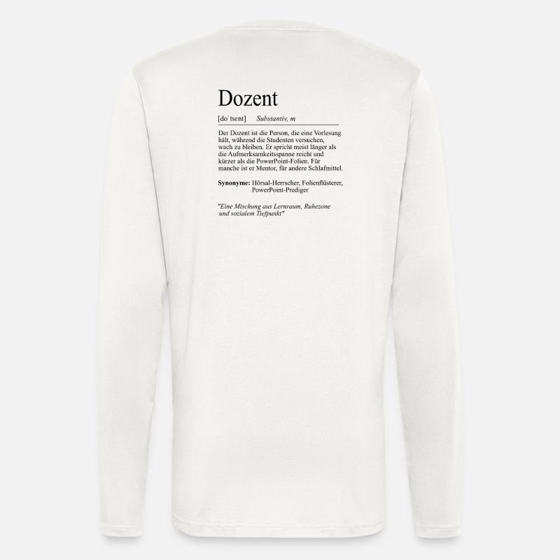 Unispruch "Dozent" Student Geschenk, Studenten - Langarmshirt - made by SPREAD - OFF WHITE