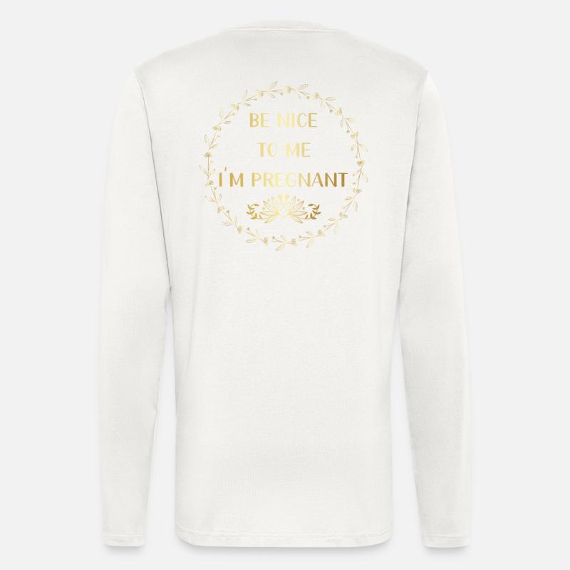 Be nice I'm pregnant - Longsleeve - made by SPREAD  - OFF WHITE