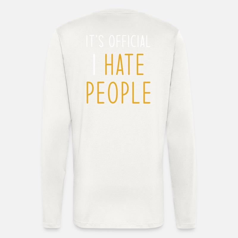 Ich hasse Menschen - Langarmshirt - made by SPREAD - OFF WHITE