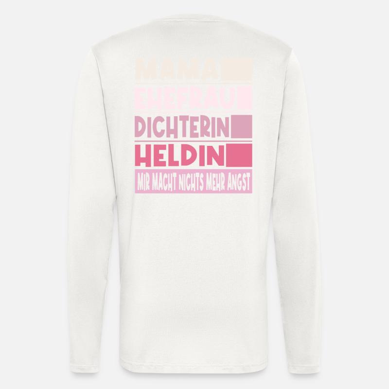 Dichterin Mama Ehefrau Heldin - Langarmshirt - made by SPREAD  - OFF WHITE