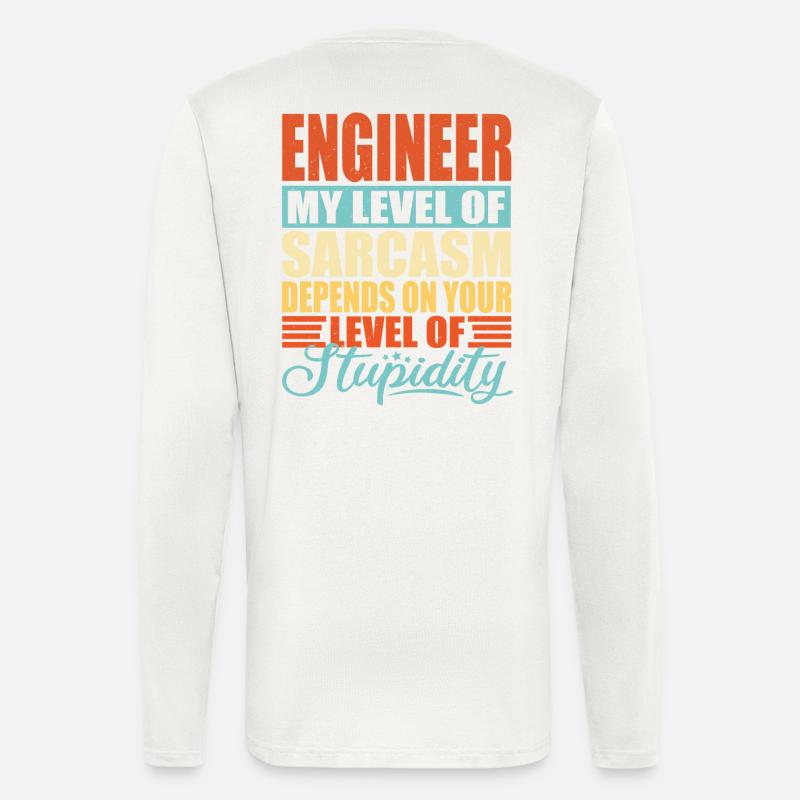 Engineer sarcasm Funny engineer - Longsleeve - made by SPREAD  - OFF WHITE