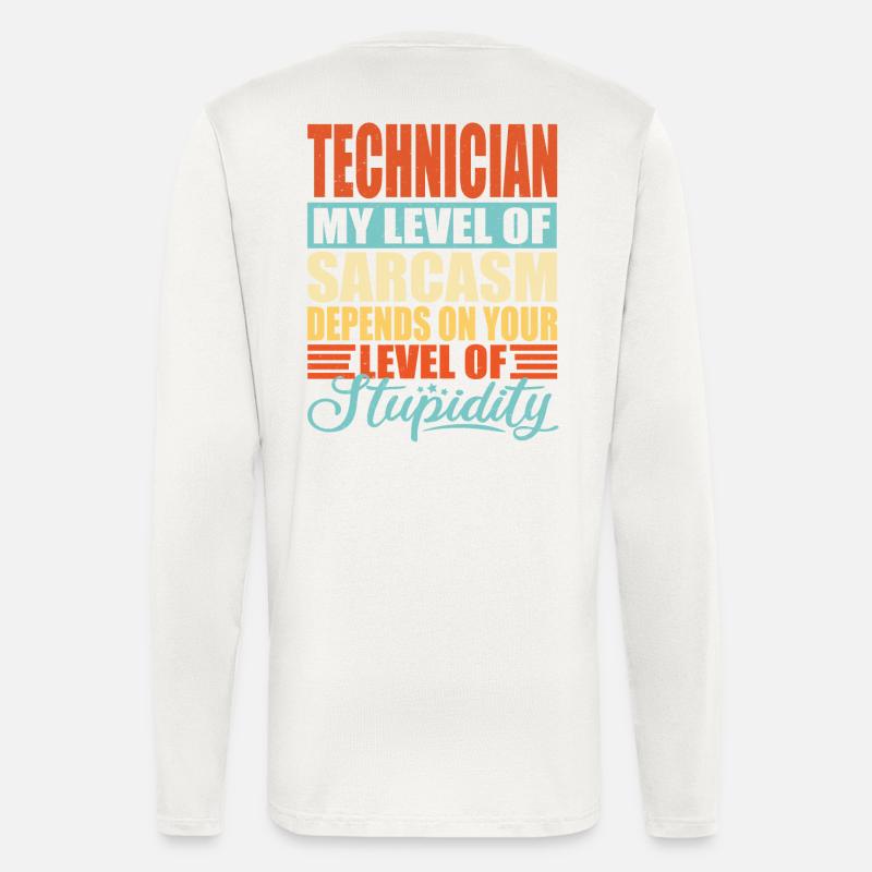 Technician sarcasm - Longsleeve - made by SPREAD  - OFF WHITE