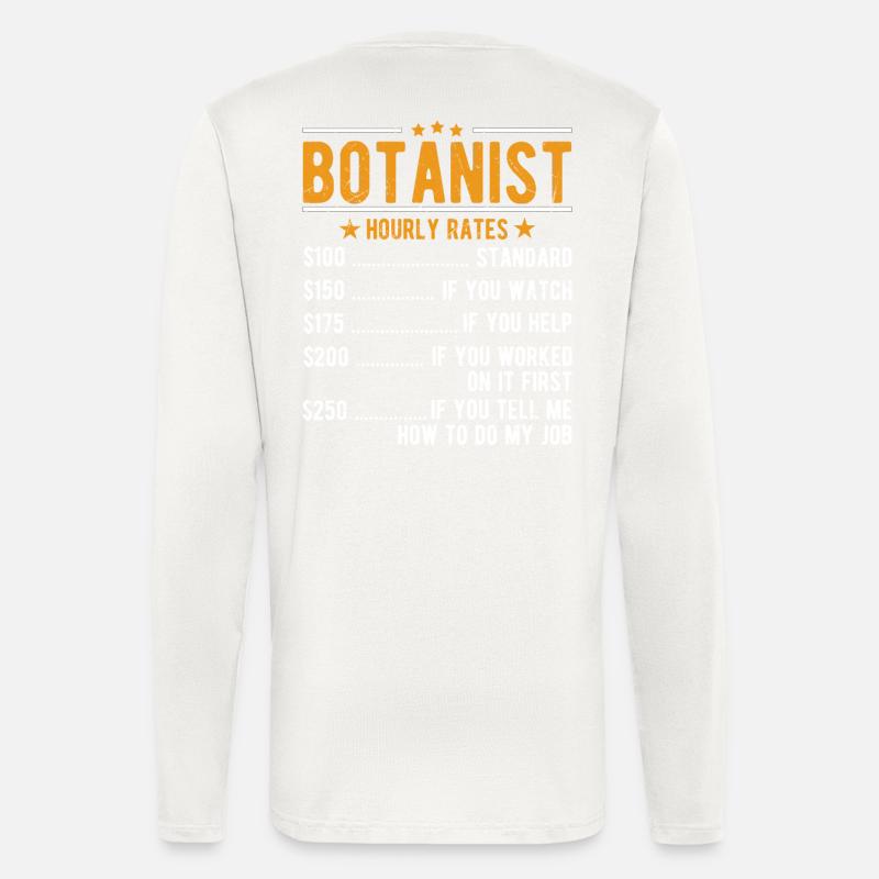 Botaniker Stundenlohn - Langarmshirt - made by SPREAD  - OFF WHITE
