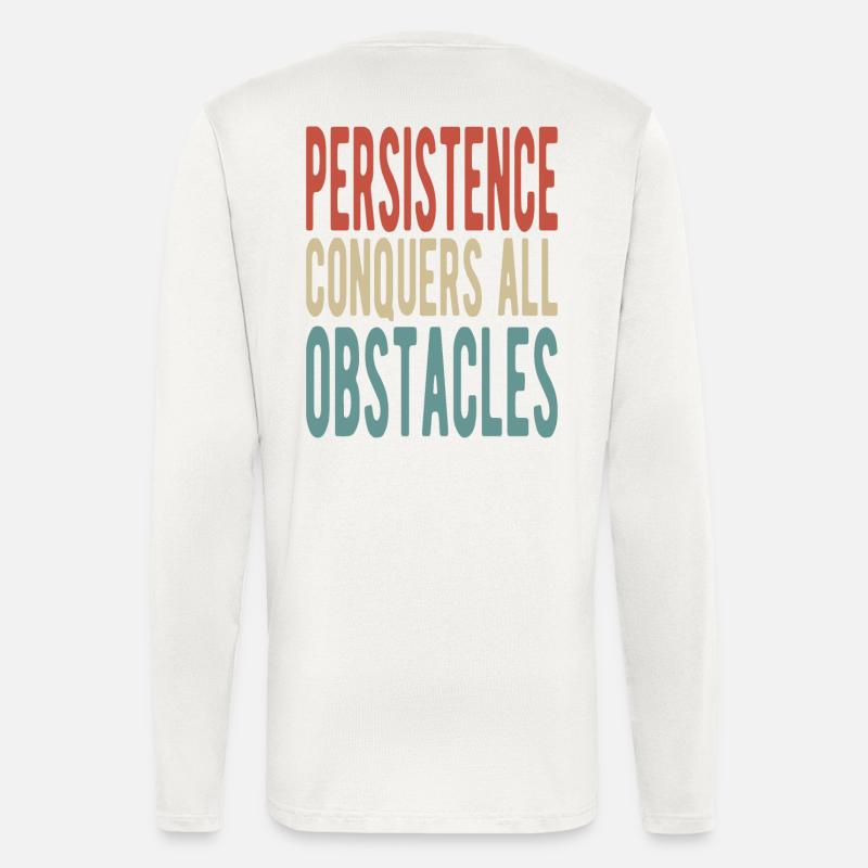 Persistence conquers all obstacles - Longsleeve - made by SPREAD  - OFF WHITE