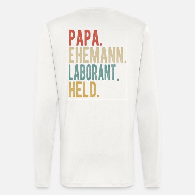 Laborant Papa Ehemann Held - Langarmshirt - made by SPREAD  - OFF WHITE