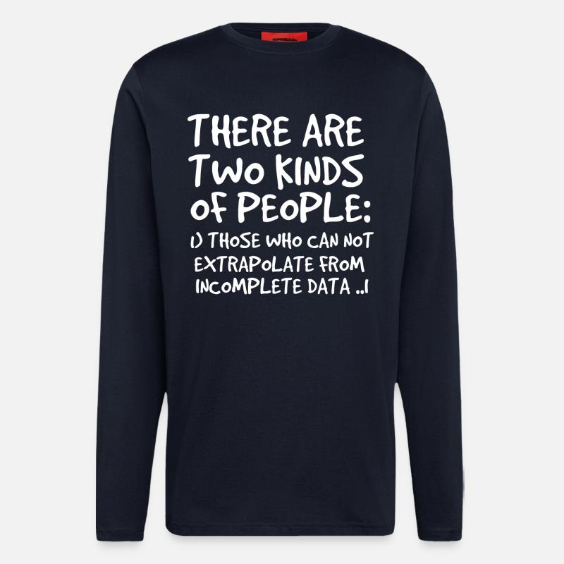 Incomplete Data Funny Science Nerd - Longsleeve - made by SPREAD - DARK NAVY