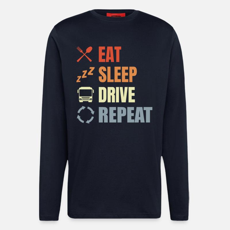 Manger Dormir Conduire Répéter - Manches longues bio décontracté fabriqué en UE - DARK NAVY