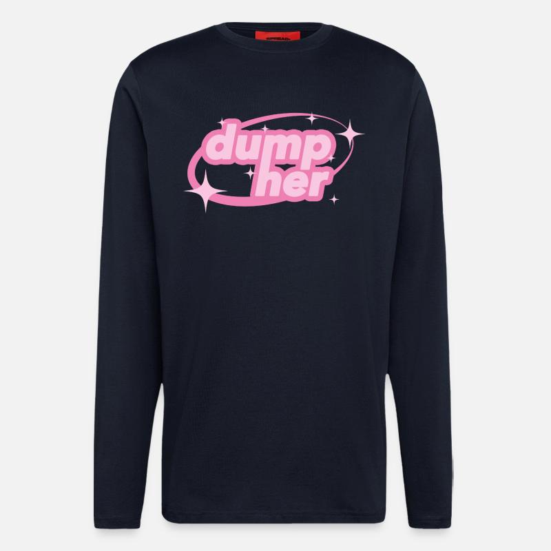Dump Her – Déclaration de Y2K - Manches longues bio décontracté fabriqué en UE - DARK NAVY