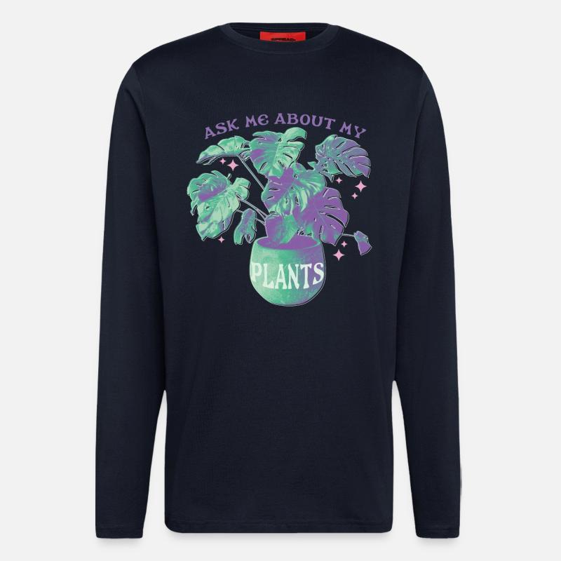 Ask Me About My Plants - Longsleeve - made by SPREAD  - DARK NAVY